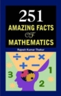 251 Amazing Facts of Mathematics - Book