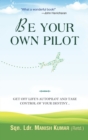 Be Your Own Pilot - Book