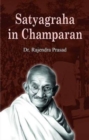 Satyagraha in Champaran - Book