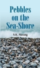 Pebbles on the Sea-Shore - Book