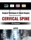 Surgical Techniques in Spinal Surgery: Cervical Spine - Book