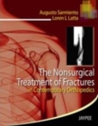 The Nonsurgical Treatment of Fractures in Contemporary Orthopedics - Book