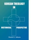 Korean Theology in Historial Perspective - Book