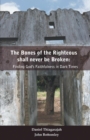 The Bones of Righteous shall never be broken - Book