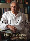 Half a Rupee : Stories - eBook