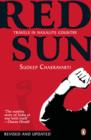Red Sun : Travels In Naxalite Country - eBook