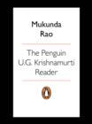 The Penguin U.G. Krishnamurti Reader - eBook