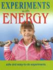Experiments with Energy : Safe & Easy-to-Do Experiments - Book
