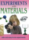 Experiments with Materials : Safe & Easy-to-Do Experiments - Book