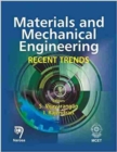 Materials and Mechanical Engineering : Recent Trends - Book