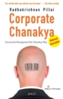 Corporate Chanakya : Successful Management the Chanakya Way - Book