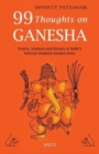 99 Thoughts on Ganesha - Book
