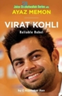 Virat Kohli : Reliable Rebel - Book
