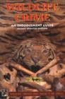Wildlife Crime, 2nd Edition : An Enforcement Guide - Book