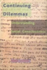 Continuing Dilemmas - Understanding Social Consciousness - Book