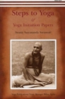 Steps to Yoga : And Yoga Initiation Papers - Book