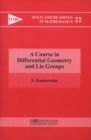 A Course in Differential Geometry and Lie Groups - Book