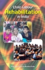 Child Labour Rehabilitation in India - Book