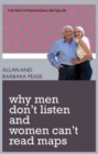 Why Men Don't Listen and Women Can't Read Maps - Book