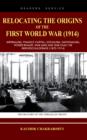 Relocating the Origins of the First World War - Book