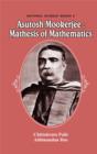 Asutosh Mookerjee: Mathesis of Mathematics - Book