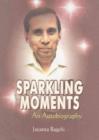 Sparkling Moments, An Autobiography - Book