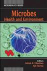 Microbes: Health and Environment Volume III - Book