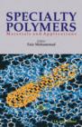 Specialty Polymers : Materials and Applications - Book