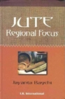 Jute : Regional Focus - Book