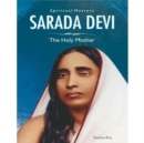 Spiritual Masters: Sarada Devi: The Holy Mother - Book