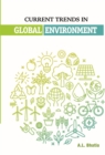 Current Trends in Global Environment - Book