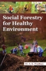 Social Forestry for Healthy Environment - Book