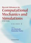 Recent Advances in Computational Mechanics and Simulations: Volume I and II - Book