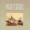 Mastering the Lens Before & After Cartier-Bresson in Pondicherry - Book