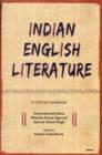 Indian English Literature: A Critical Casebook - Book