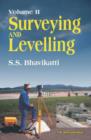 Surveying and Levelling: Volume II - Book