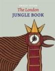 The London Jungle Book - Book