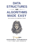 Data Structures and Algorithms Made Easy : Data Structures and Algorithmic Puzzles - Book