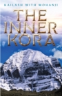 Kailash with Mohanji : The Inner Kora - Book