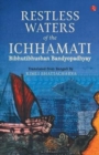 RESTLESS WATERS OF THE ICHHAMATI - Book