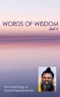 Words of Wisdom book 5 : Teachings of Swami Premananda - Book