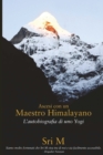 Ascesi con un Maestro Himalayano : L'Autobiografia di uno Yogi - Book