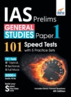 IAS Prelims General Studies Paper 1 - 101 Speed Tests with 5 Practice Sets - Book