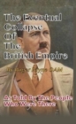 The Eventual Collapse of The British Empire : True Short Stories from the Second World War as told by the people who were there - Book