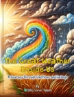 The Great Weather Inside Us - A Journey Through Emotions and Feelings: Exploring Social Emotional Learning for Kids : Understanding Emotions Through Weather-Inspired Stories and Activities - eBook