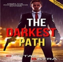 The Darkest Path - eAudiobook