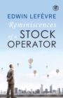 The Reminiscences of a Stock Operator - Book