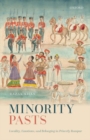 Minority Pasts : Locality, Emotions, and Belonging in Princely Rampur - Book