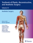 Textbook of Plastic, Reconstructive, and Aesthetic Surgery, Vol 6 : Aesthetic Surgery - eBook