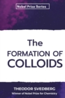The Formation of Colloids - Book
